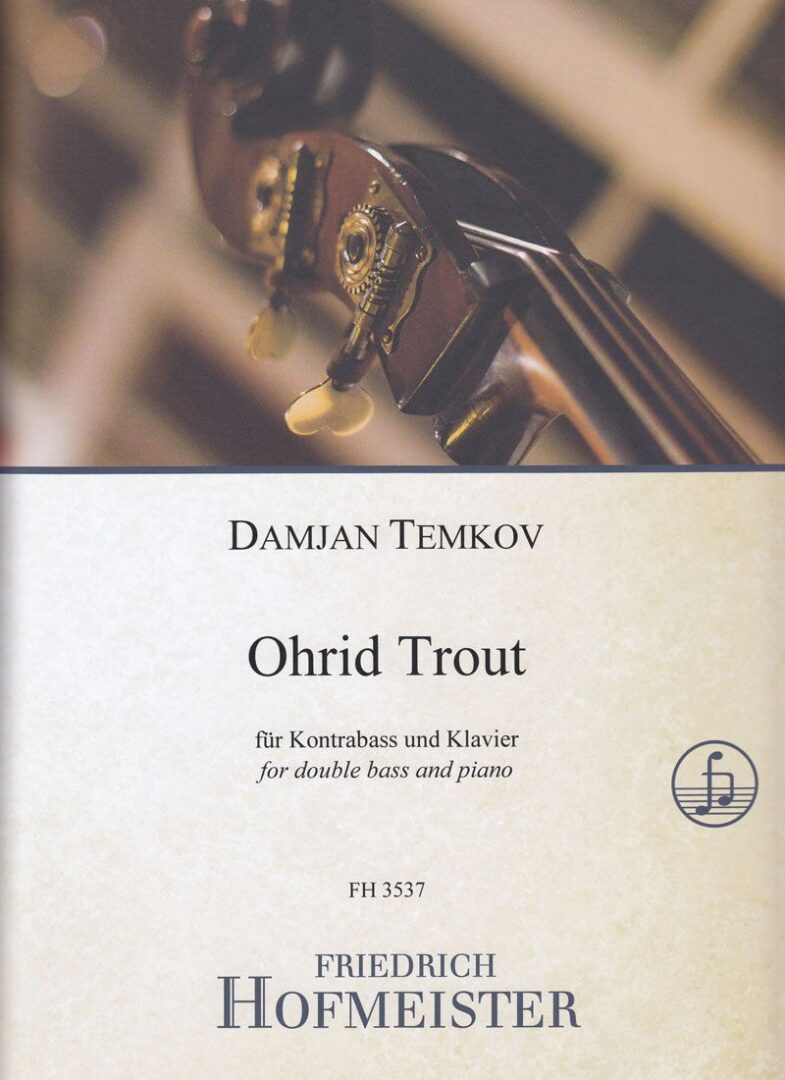 HOF3537-Temkov “Ohrid Trout” for bass and piano